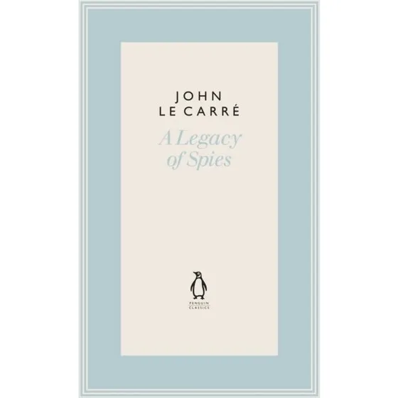 John le Carré - A Legacy of Spies