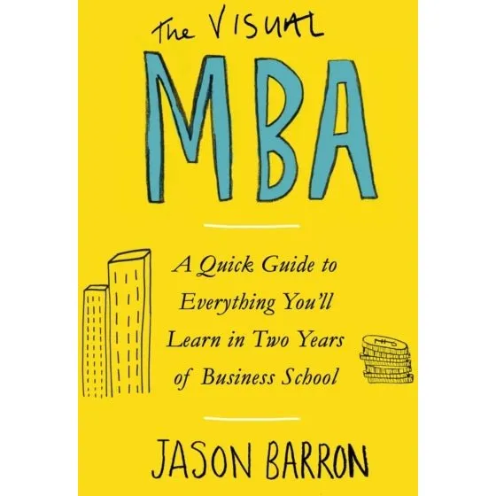 The Visual MBA af Jason Barron