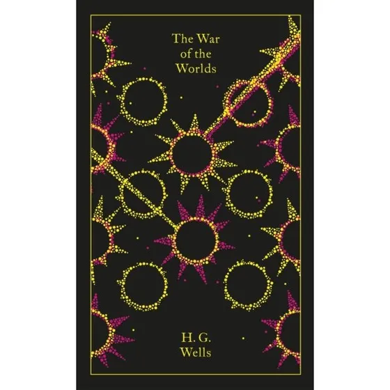 Penguin Clothbound Classics: The War of the Worlds - H.G. Wells