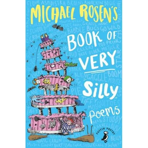 Michael Rosen's Book of Very Silly Poems - Michael Rosen
