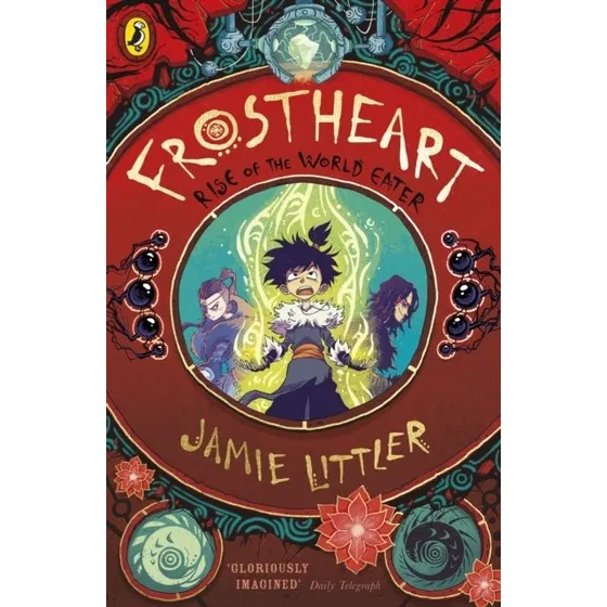 Frostheart 3: Rise Of The World Eater - Jamie Littler