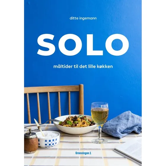 Solo – Kogebog af Ditte Ingemann (hardcover)