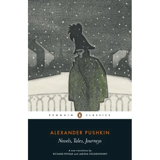 Alexander Pushkin: Novels, Tales, Journeys