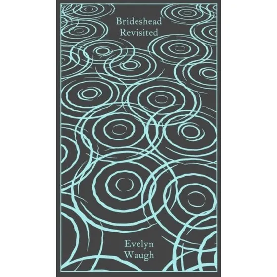 Evelyn Waugh: Brideshead Revisited - Clothbound Edition
