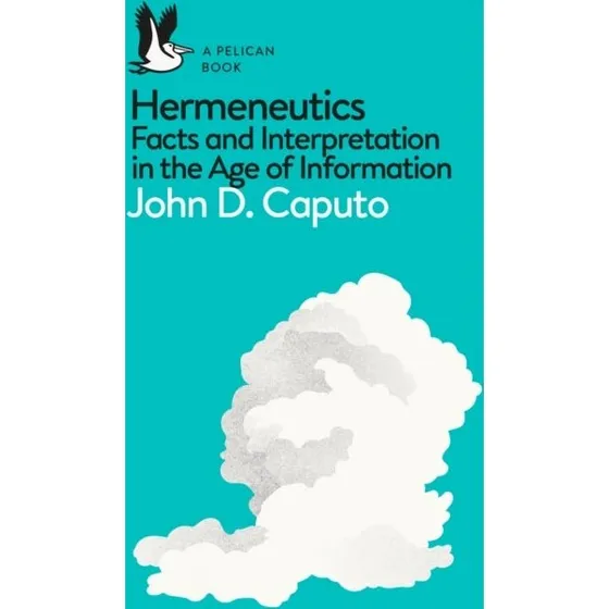 Hermeneutics af John D. Caputo