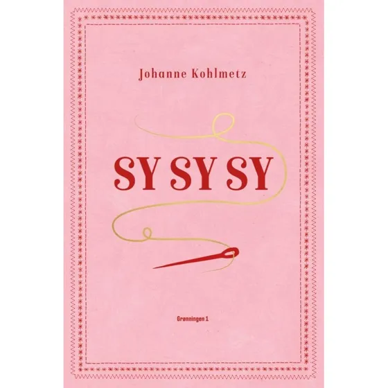 Sysysy – Johanne Kohlmetz (hardcover)