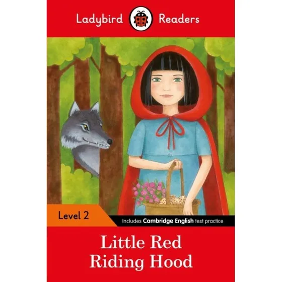 Ladybird Readers Level 2 - Little Red Riding Hood ELT Graded