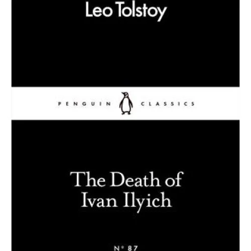 Leo Tolstoy: The Death of Ivan Ilyich (Little Black Classics)