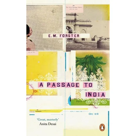 E.M. Forster: A Passage to India