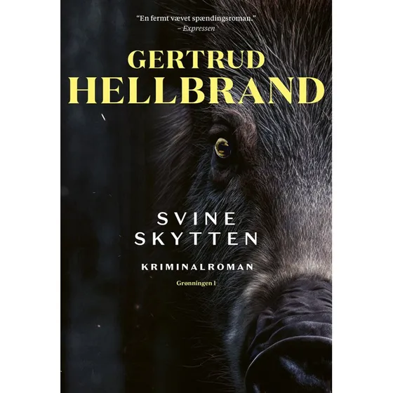 Svineskytten – Gertrud Hellbrand (krimi, hæftet)