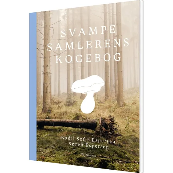Svampesamlerens kogebog – Søren Espersen