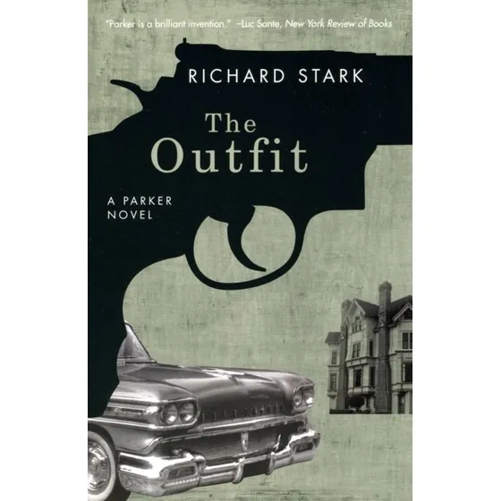Richard Stark: The Outfit (Bog)