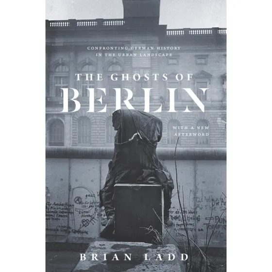 The Ghosts of Berlin