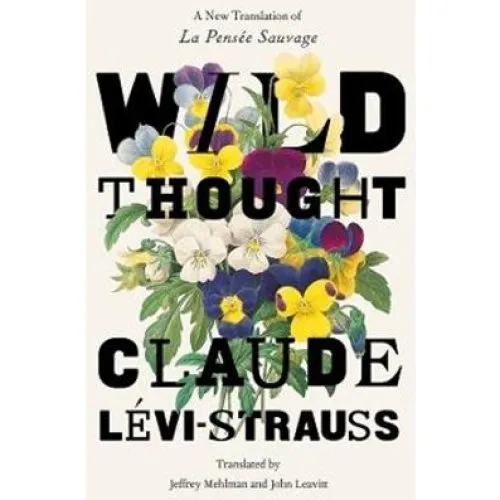 Claude Lévi-Strauss: Wild Thought - Bog