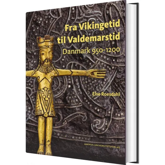 Fra Vikingetid til Valdemarstid – Else Roesdahl (hardcover)