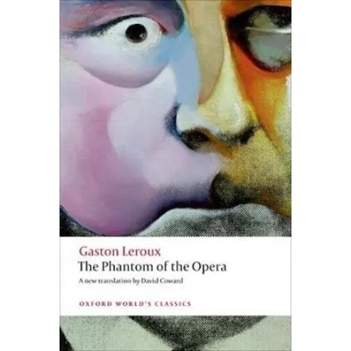 The Phantom of the Opera - Gaston Leroux (Bog)
