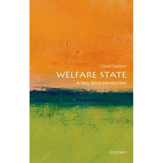 The Welfare State - David Garland