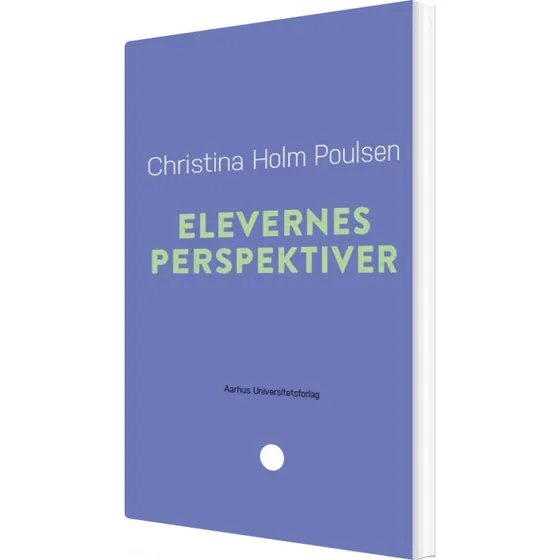 Elevernes perspektiver: Krop & Sind – Christina Holm Poulsen