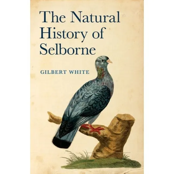 Gilbert White: The Natural History of Selborne