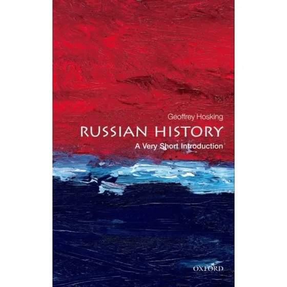 Russian History - Geoffrey Hosking
