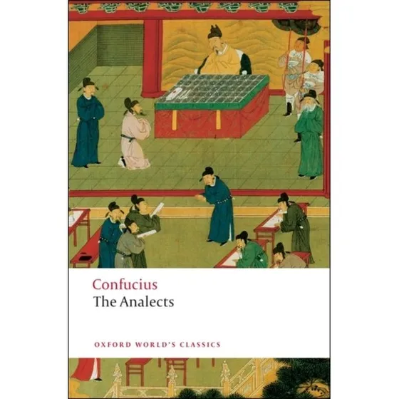 The Analects - Confucius & Raymond Dawson