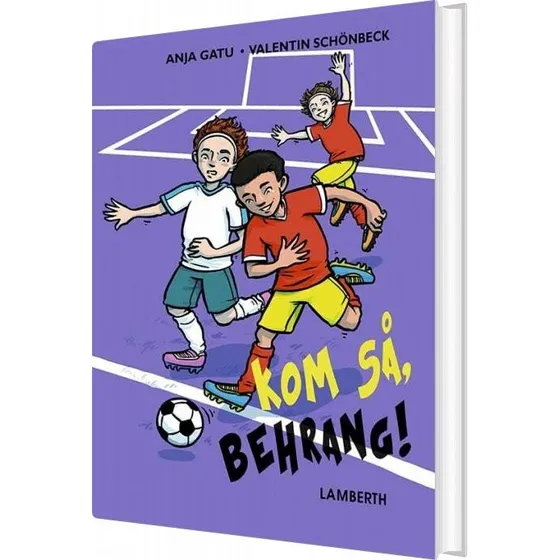 Kom så, Behrang! – ungdomsbog om fodbold