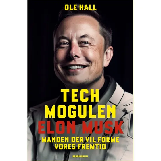 Techmogulen Elon Musk – Biografi & Erindring (hæftet)