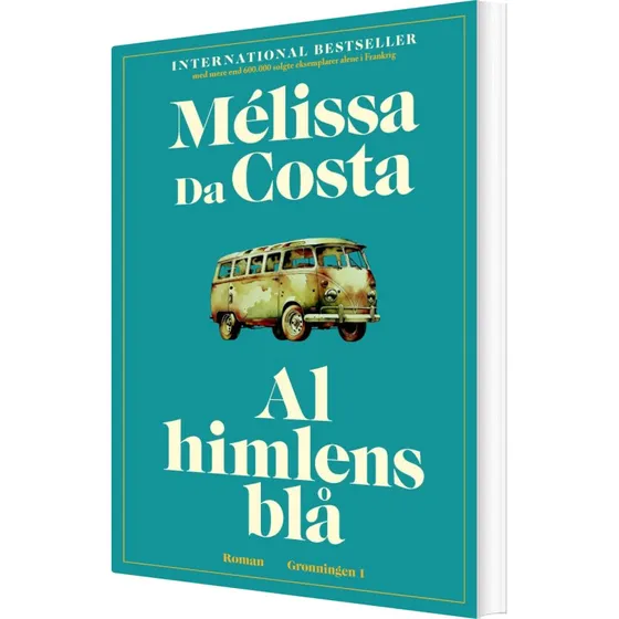 Al Himlens Blå – roman af Mélissa Da Costa