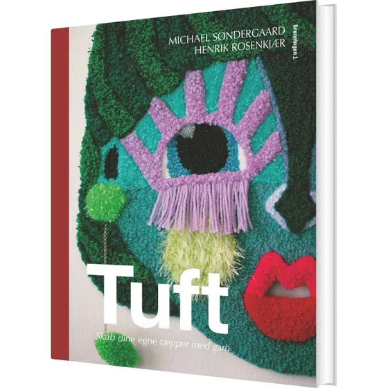 TUFT – Hobbybog om tufte-teknik og tæppeprojekter