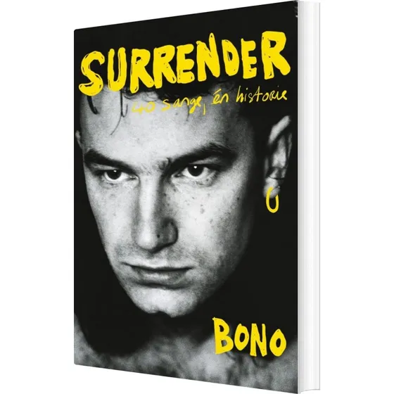 Surrender – Bono: 40 sange, én historie (Hæftet)