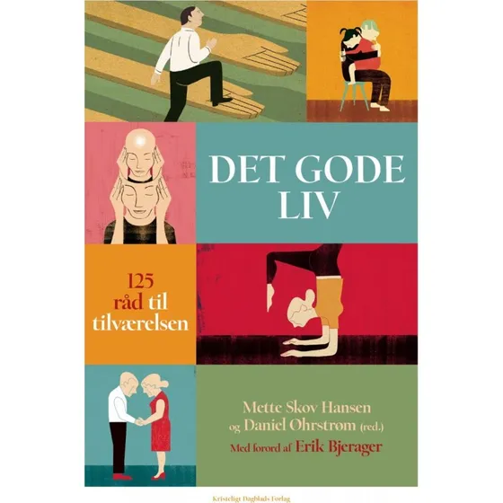 Det gode liv – 125 råd til tilværelsen (Daniel Øhrstrøm)
