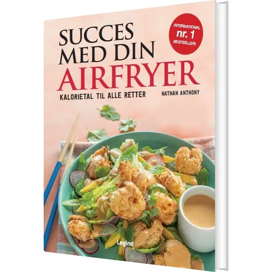 Succes med din Airfryer – 80 sunde og hurtige opskrifter