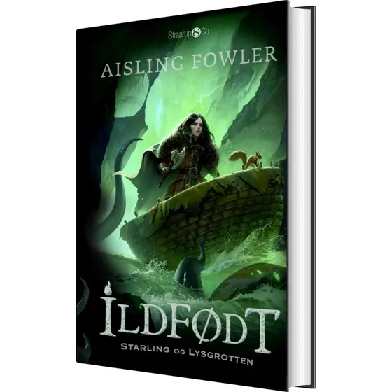 Ildfødt: Starling og Lysgrotten – Aisling Fowler