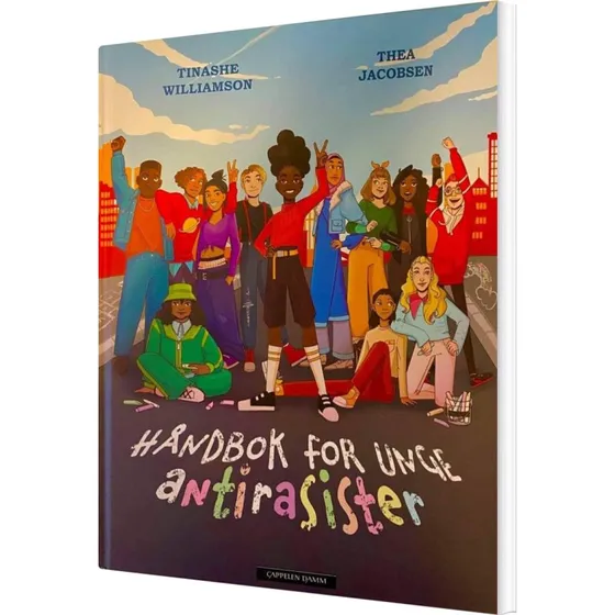Håndbog for unge antiracister – Tinashe Williamson
