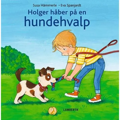 Holger håber på en hundehvalp – børnebog (Hardcover)