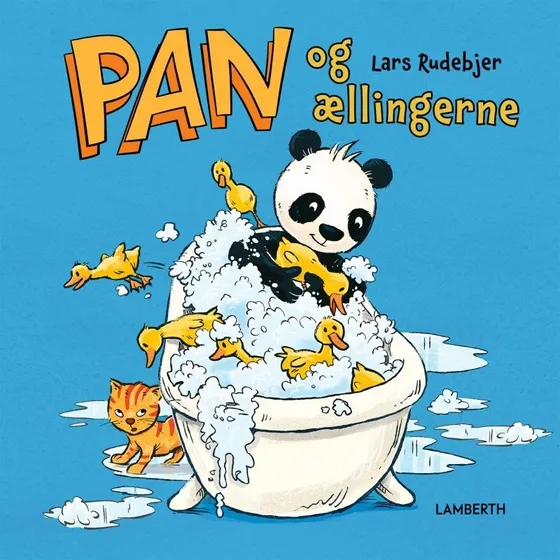 Pan og ællingerne – Lars Rudebjer (Hardcover)