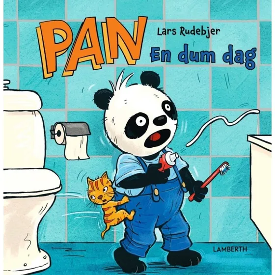 Pan – En dum dag — Lars Rudebjer (hardback)