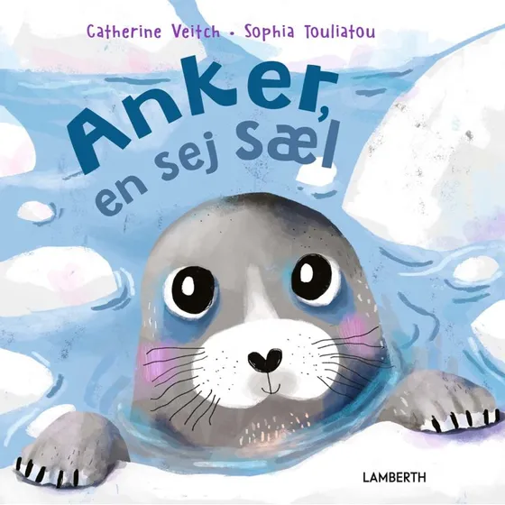 Anker — En sej sæl (Catherine Veitch)