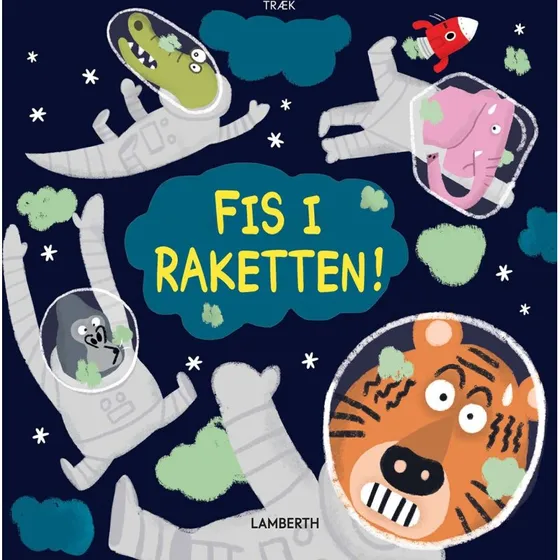 Fis i raketten! – Børnebog (papbog)