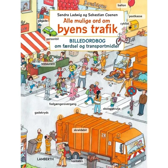 Alle mulige ord om byens trafik - Billedordbog (Hardcover)
