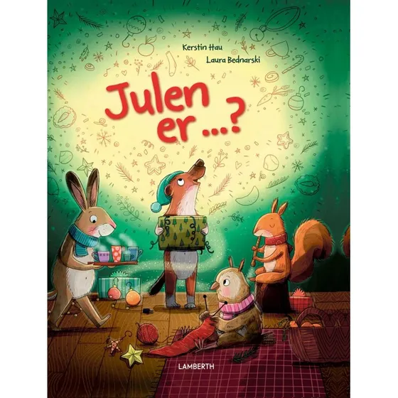 Julen er ...? – Børnebog (hardcover)