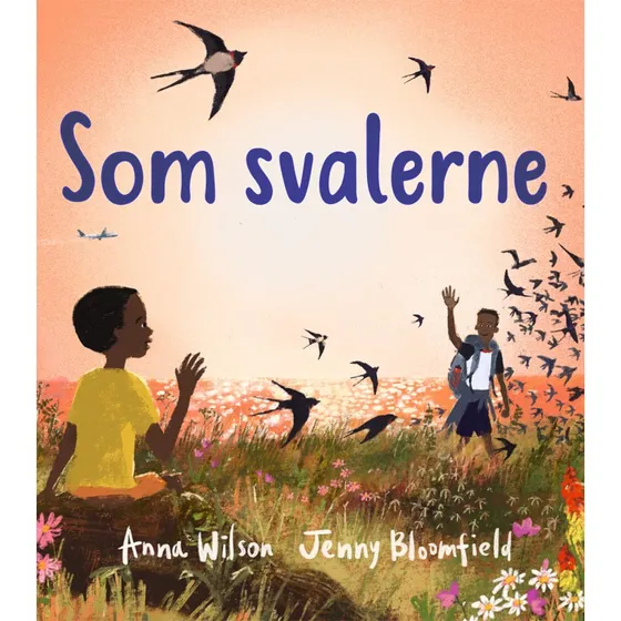 Som svalerne - børnebog (hardcover)