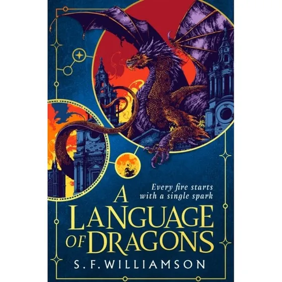 A Language of Dragons af S. F. Williamson