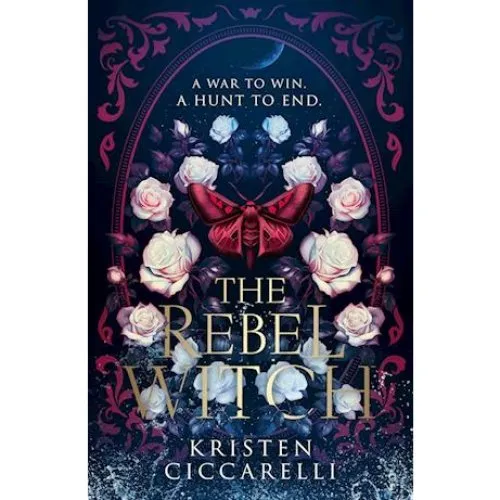 Kristen Ciccarelli: The Rebel Witch (Bog)