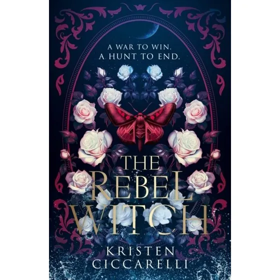 Kristen Ciccarelli - The Rebel Witch (Trykt bog)