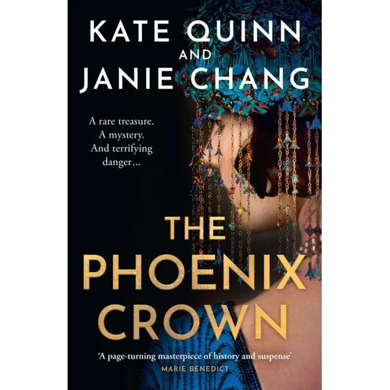 The Phoenix Crown af Kate Quinn og Janie Chang