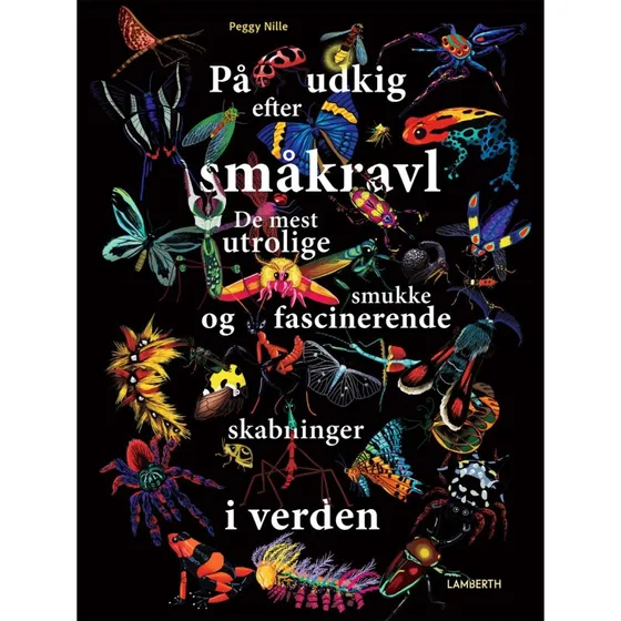 På udkig efter småkravl – Peggy Nille (hardcover)
