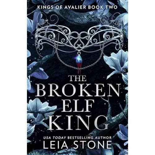 Leia Stone - The Broken Elf King (Bog)