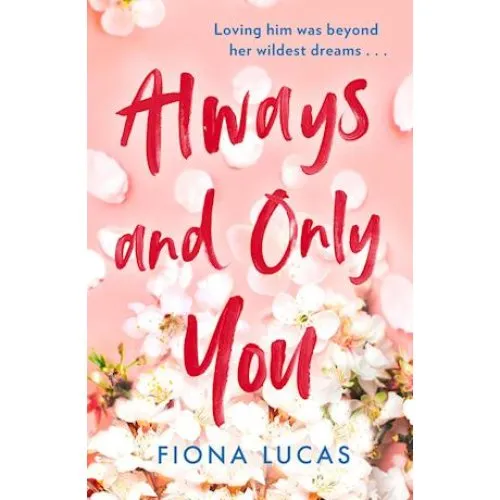 Fiona Lucas: Always and Only You (Bog)