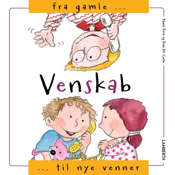 Venskab – Fra gamle til nye venner (hardcover)